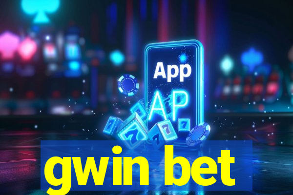 gwin bet